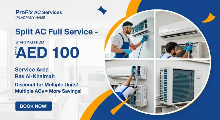 Split AC Full Service and Repair in Ras Al Khaimah - AC Repair