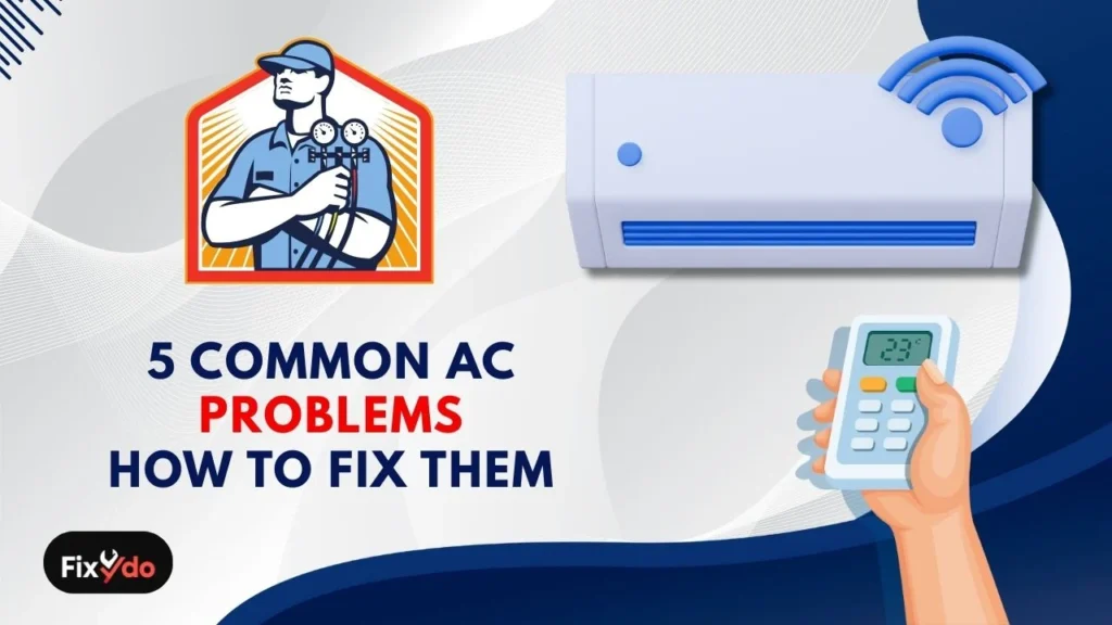 Beat the Heat: 5 Common AC Problems (DIY Fixes & When to Call a Pro)