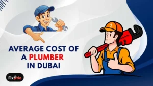 Average Cost of a Plumber in Dubai — What You Should Expect to Pay