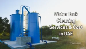 Water Tank Cleaning services Cost in UAE